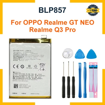 100% Orginal 4500mAh באיכות גבוהה סוללה עבור OPPO Realme GT ניאו RMX3031 BLP857 טלפון הנייד העדכני ביותר סוללות