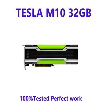 המקורי של NVIDIA TESLA M10 32GB GPU גרפיקה וירטואליזציה שרת גרפיקה מחשוב שולחן עבודה האצת גרפיקה כרטיס